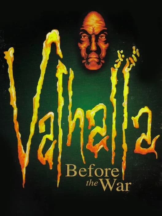 Valhalla: Before the War