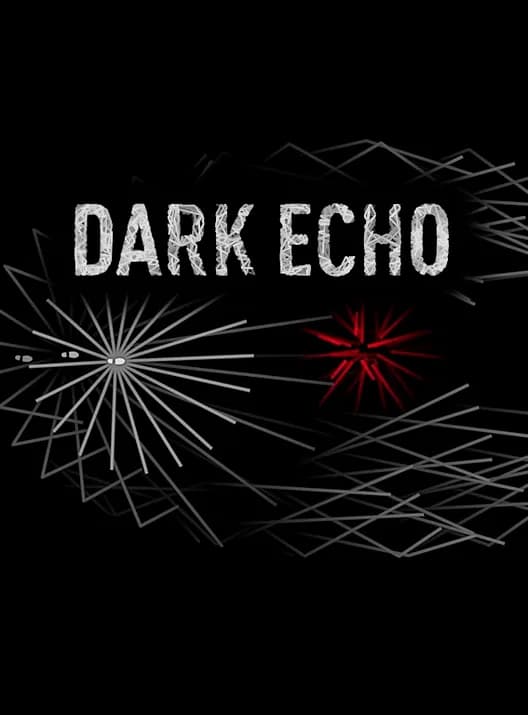 Dark Echo