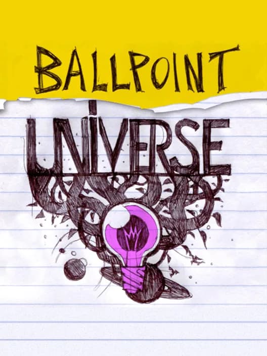 Ballpoint Universe: Infinite