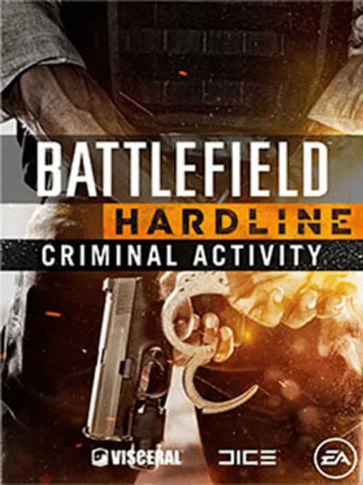 Battlefield Hardline: Criminal Activity
