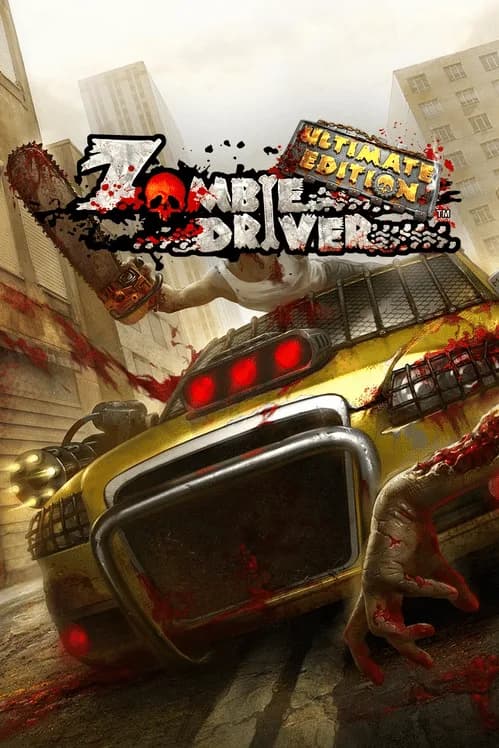Zombie Driver: Ultimate Edition