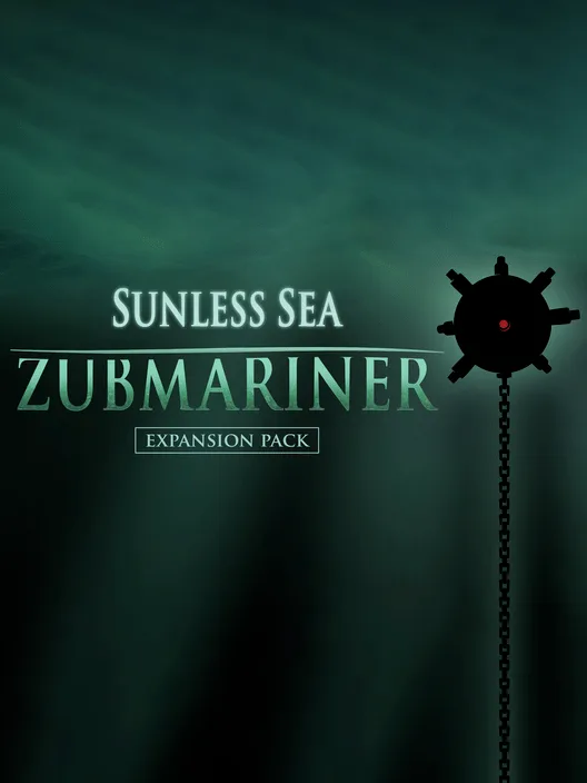 Sunless Sea: Zubmariner