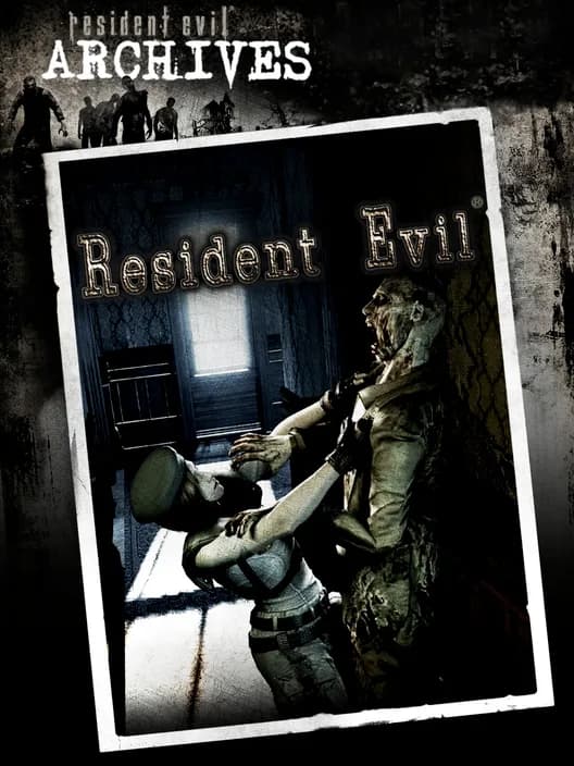 Resident Evil Archives: Resident Evil