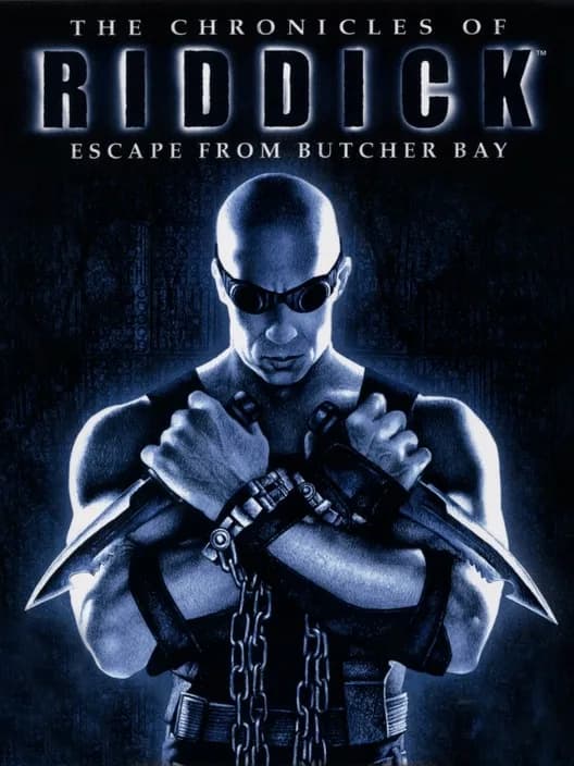 The Chronicles of Riddick: Escape from Butcher Bay