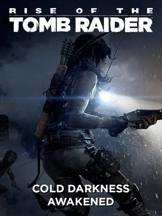 Rise of the Tomb Raider: Cold Darkness Awakened
