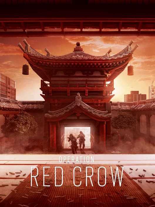 Tom Clancy's Rainbow Six Siege: Operation Red Crow