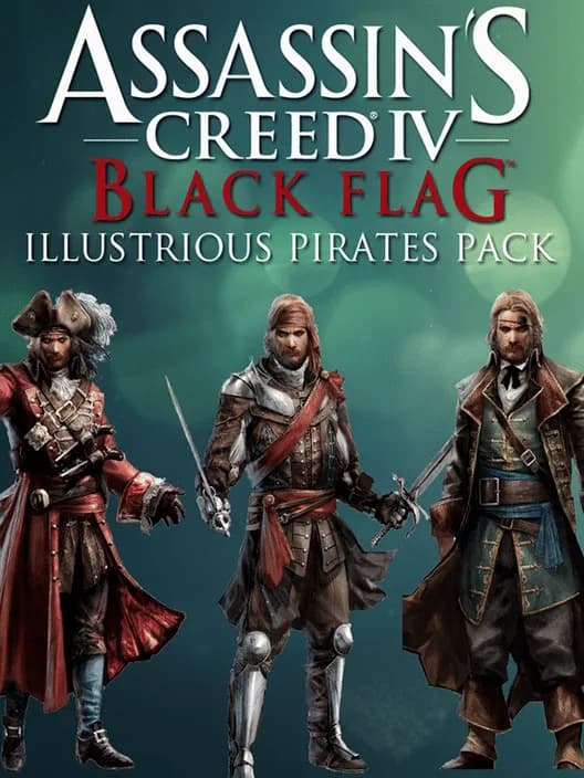 Assassin's Creed IV Black Flag: Illustrious Pirates Pack