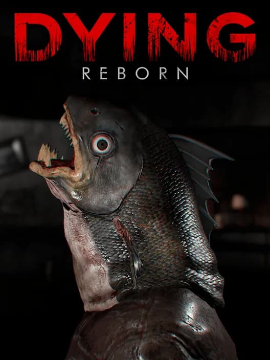 Dying: Reborn