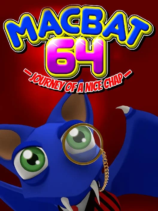 Macbat 64: Journey of a Nice Chap