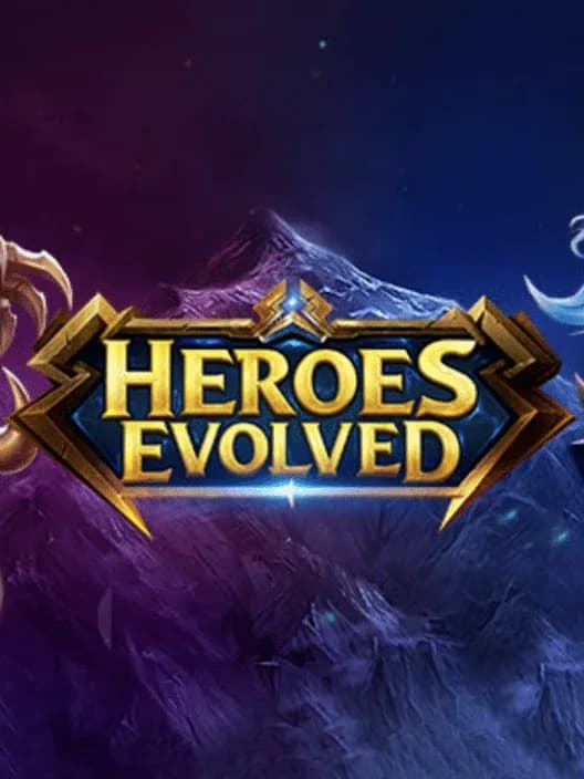 Heroes Evolved
