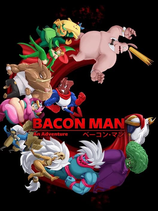 Bacon Man: An Adventure
