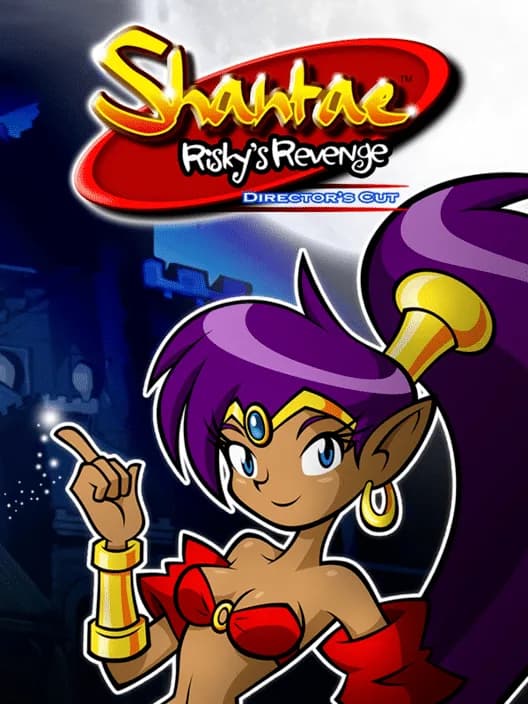 Shantae: Risky's Revenge - Director's Cut