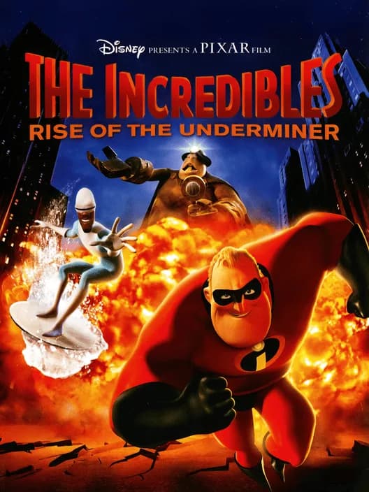 The Incredibles: Rise of the Underminer