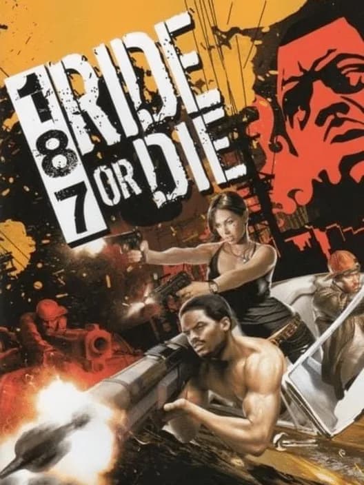 187 Ride or Die