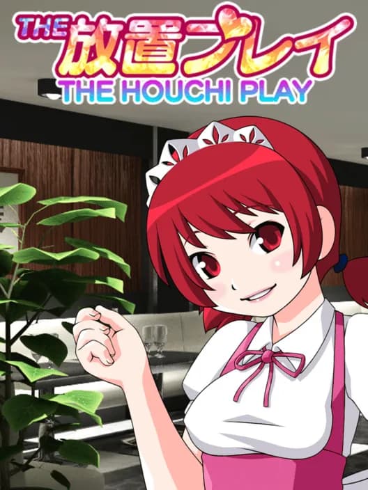 The Houchi Play
