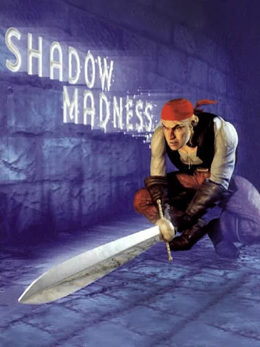 Shadow Madness