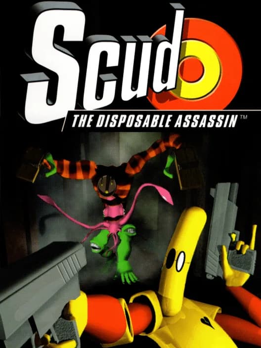 Scud: The Disposable Assassin