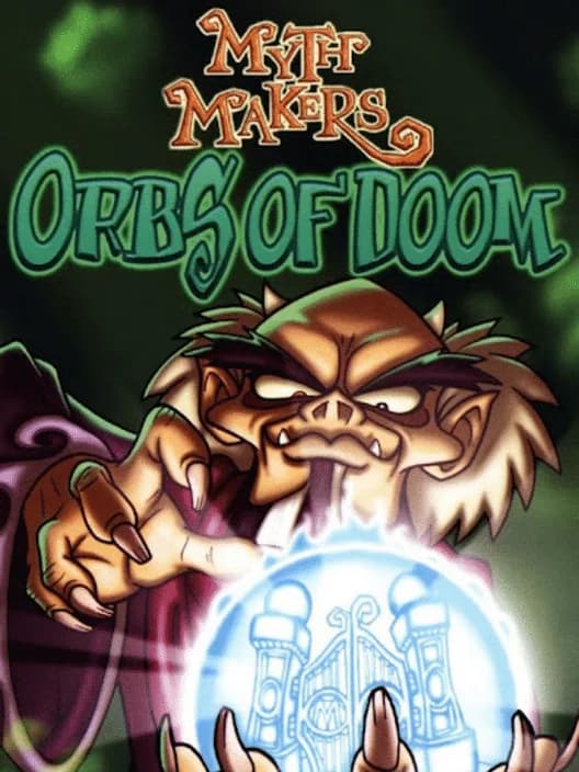Myth Makers: Orbs of Doom