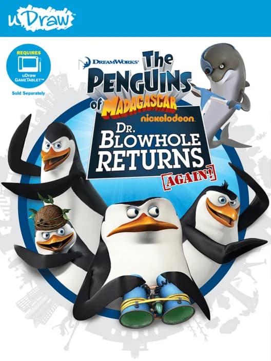 The Penguins of Madagascar: Dr. Blowhole Returns Again!