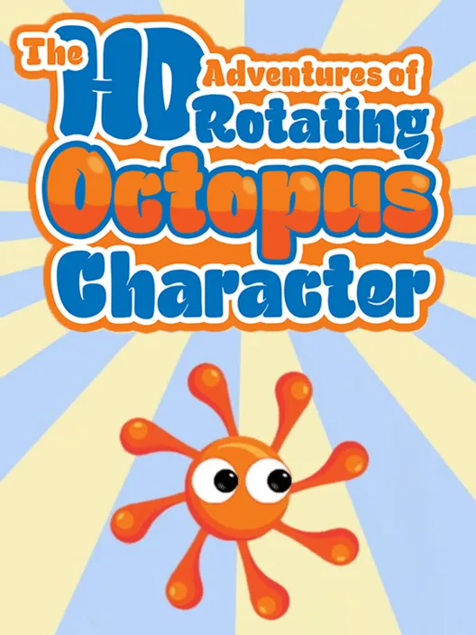 The HD Adventures of Rotating Octopus Character