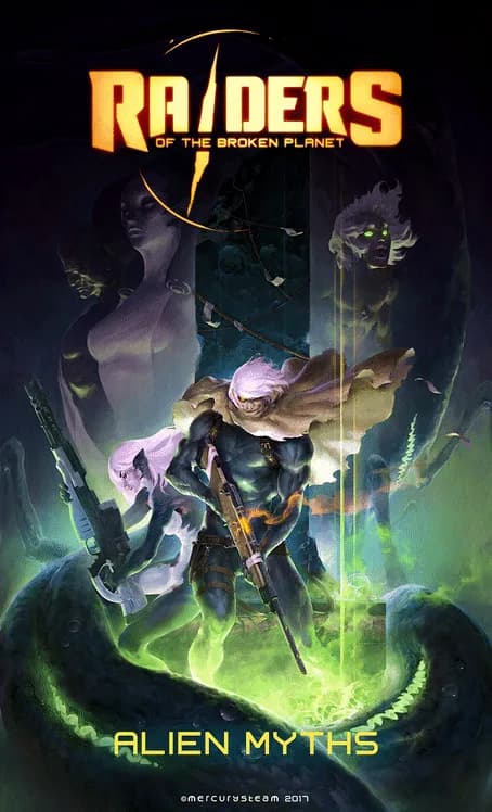 Raiders of the Broken Planet: Alien Myths