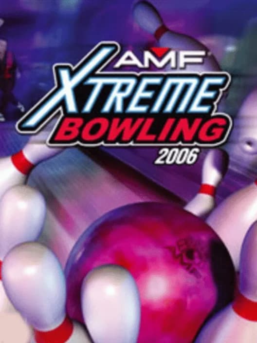 AMF Xtreme Bowling 2006