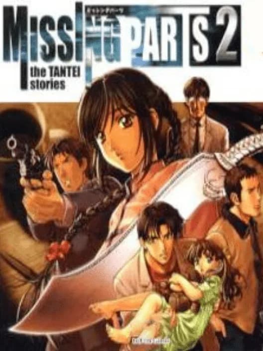 Missing Parts 2: The Tantei Stories