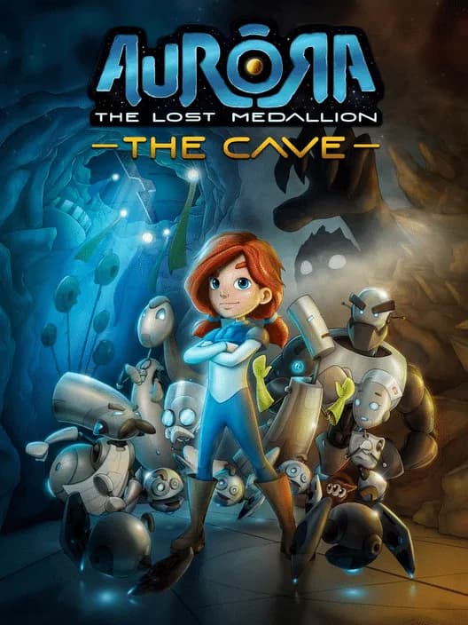 Aurora: The Lost Medallion - The Cave