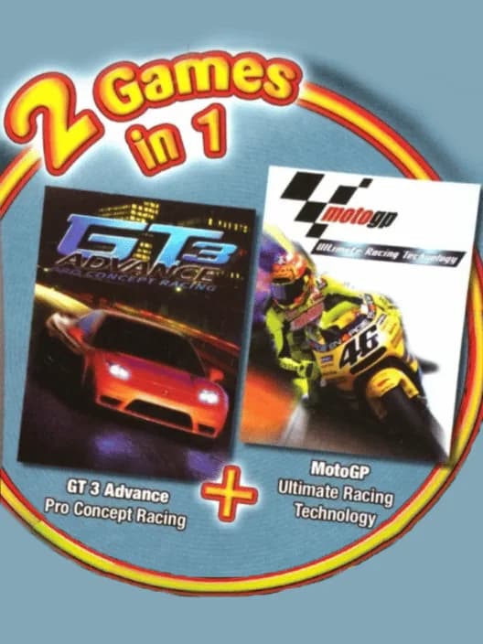 2 Games in 1 I GT 3 Advance: Pro Concept Racing + Moto GP: Ultimate Racing Technology