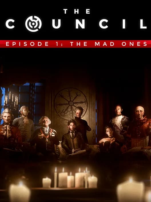 The Council: Episode 1 - The Mad Ones