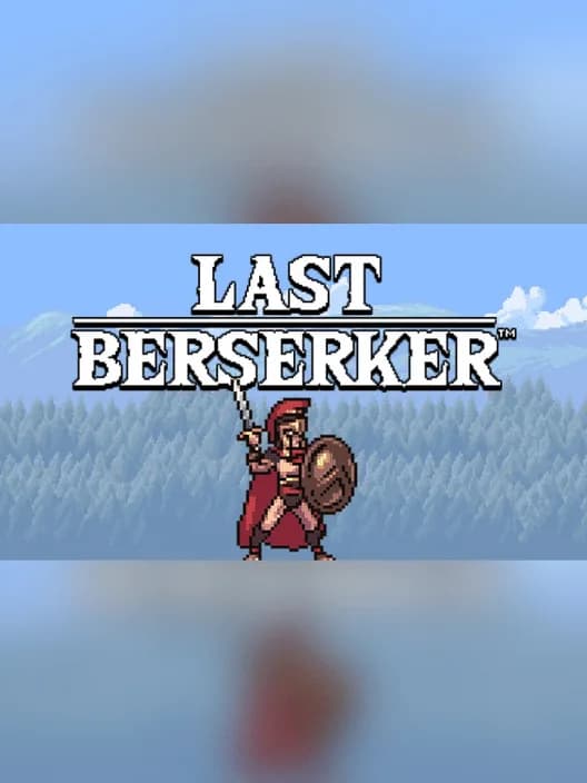 Last Berserker: Endless War