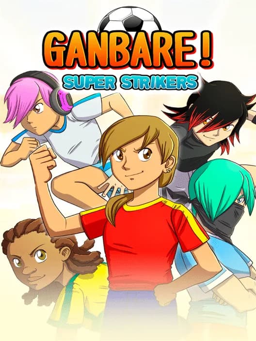 Ganbare! Super Strikers
