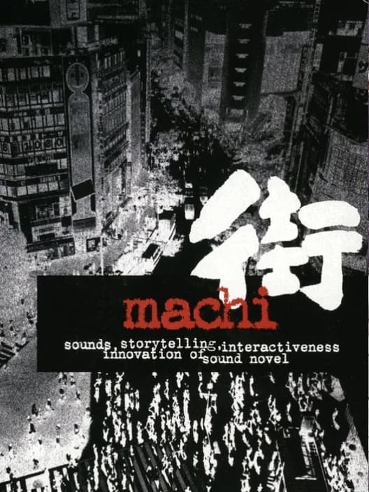 Sound Novel: Machi