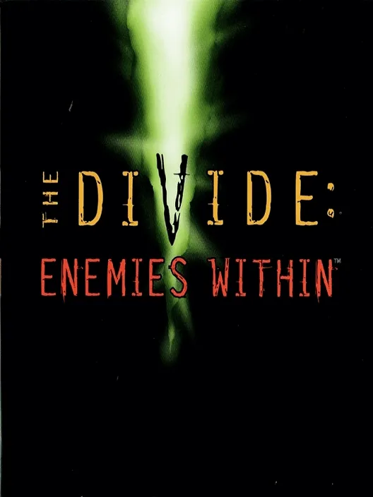 The Divide: Enemies Within