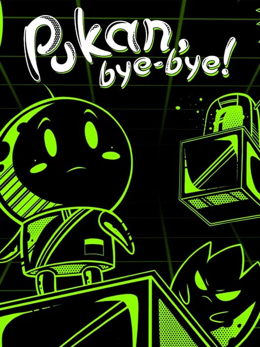 Pukan Bye Bye