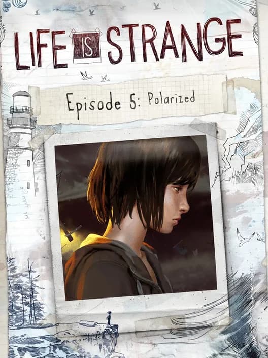Life is Strange: Episode 5 - Polarized