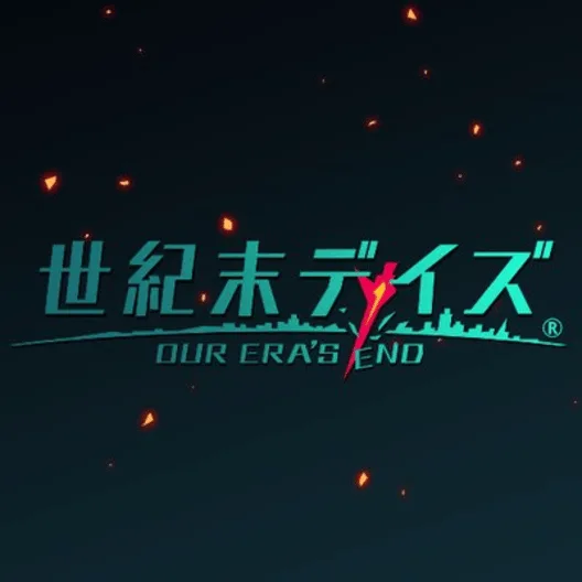 Seikimatsu Days: Our Era's End