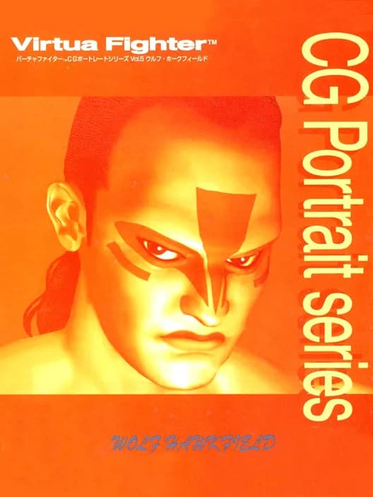 Virtua Fighter CG Portrait Series Vol. 5: Wolf Hawkfield