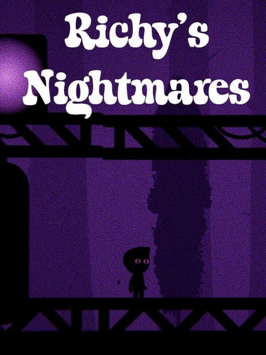 Richy's Nightmares