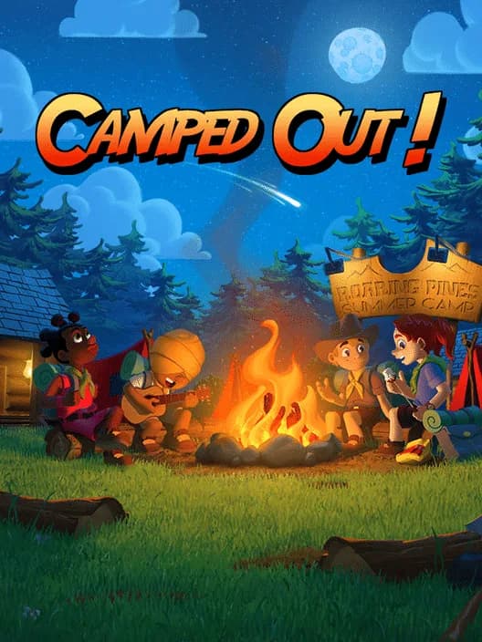 Camped Out!