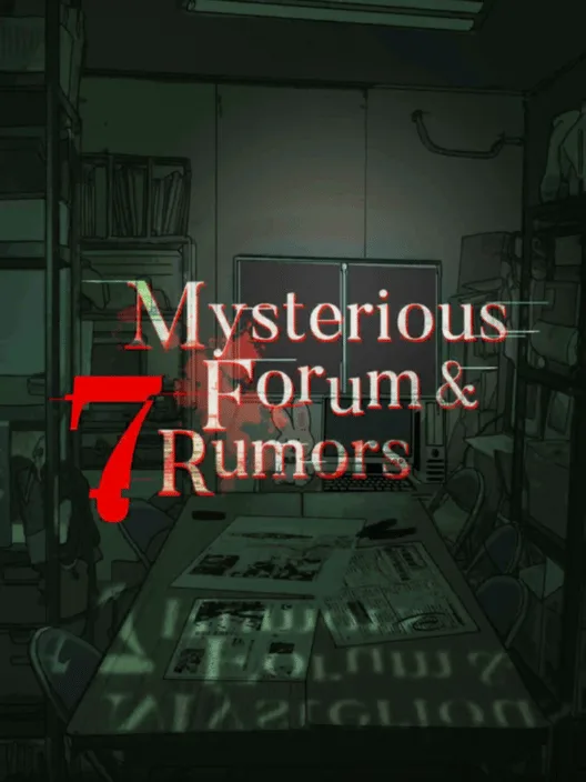 Mysterious Forum and 7 Rumors