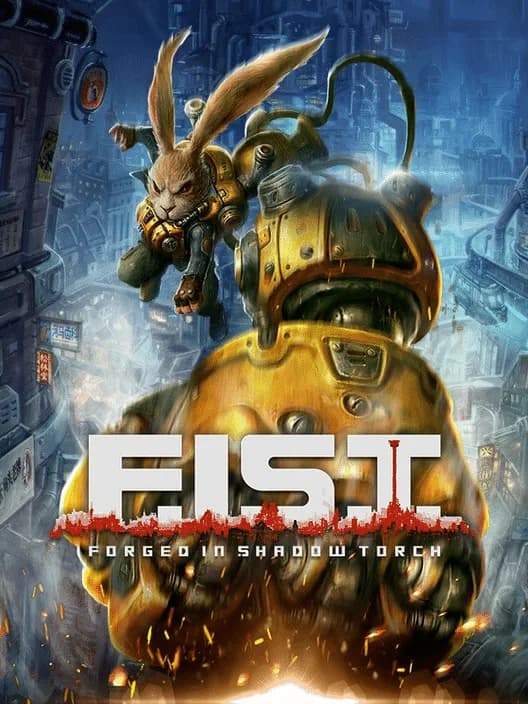 F.I.S.T.: Forged In Shadow Torch