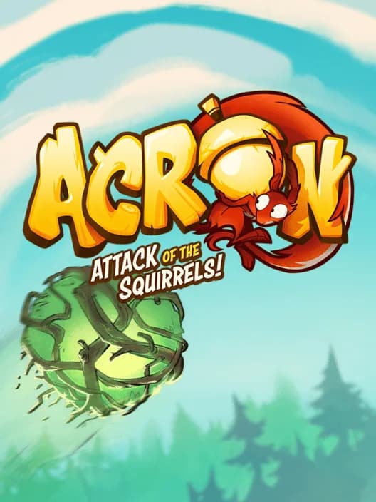 Acron: Attack of the Squirrels!