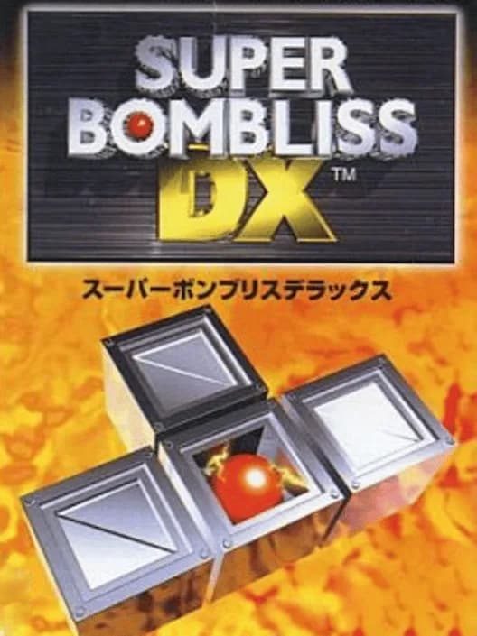 Super BomBliss DX