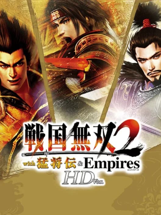 Sengoku Musou 2 with Moushouden & Empires HD Version