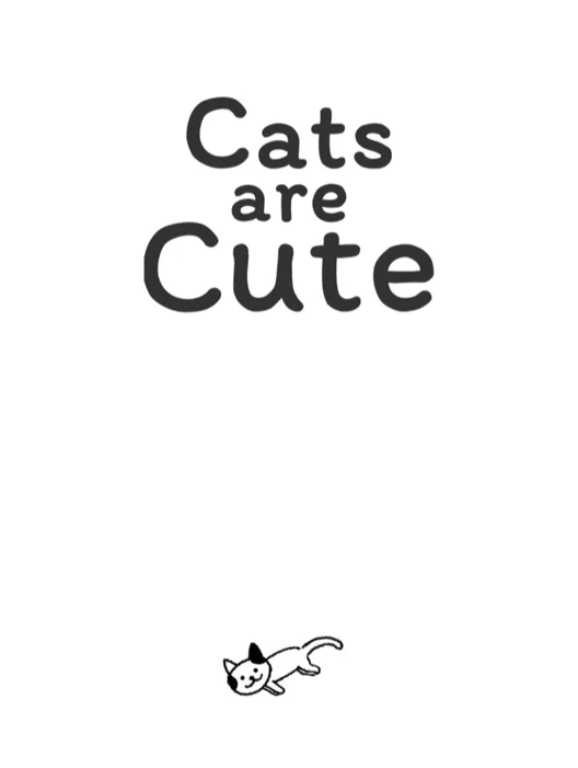 Cats are Cute
