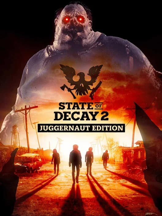 State of Decay 2: Juggernaut Edition