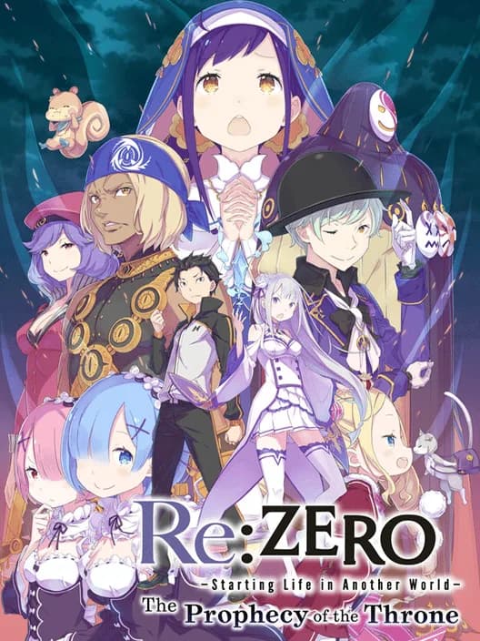 Re:Zero - Starting Life in Another World: The Prophecy of the Throne