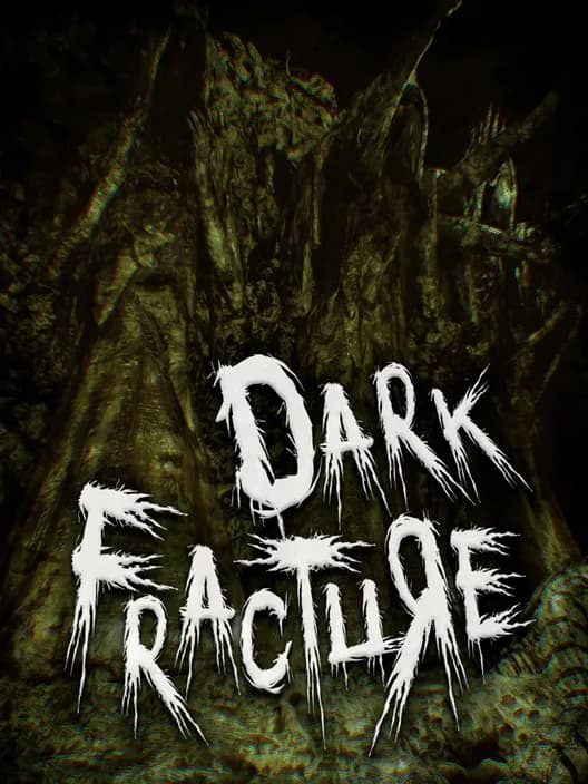 Dark Fracture
