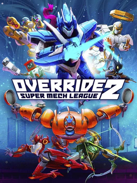 Override 2: Super Mech League